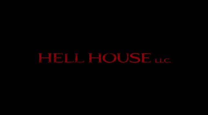 Hell House LLC (2015)